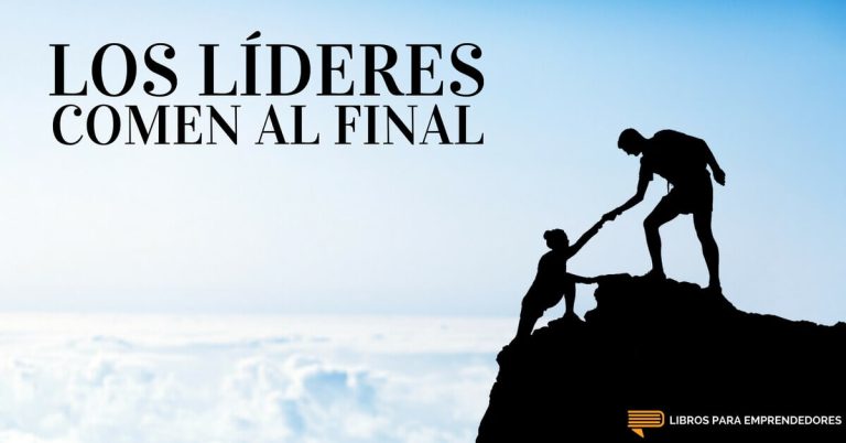 Los Líderes Comen al Final