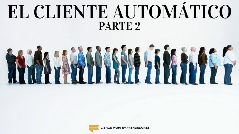 El Cliente Automático – Parte 2