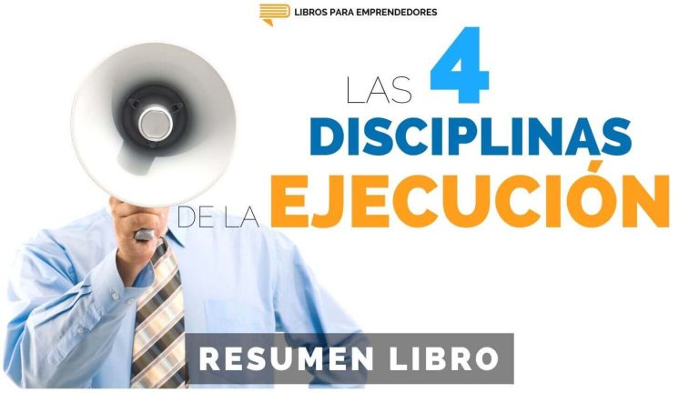 Las 4 Disciplinas de la Ejecución