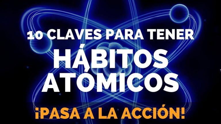 8 Claves para Tener Hábitos Atómicos