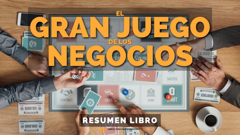 El Gran Juego de los Negocios