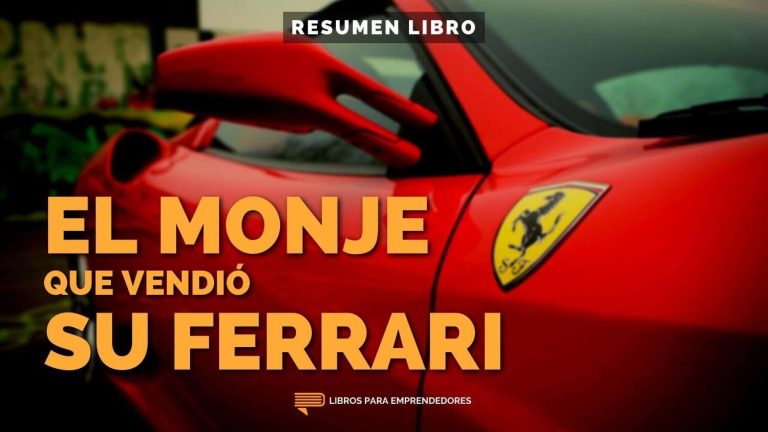 El Monje Que Vendió Su Ferrari