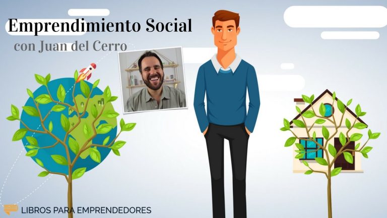 Emprendimiento Social, con Juan del Cerro