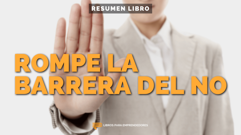Rompe La Barrera del No