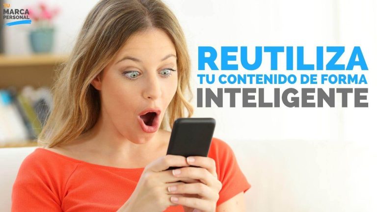 Reutiliza Inteligentemente Tu Contenido