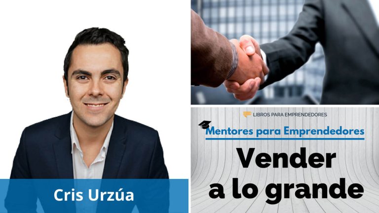 Vender a lo grande, con Cris Urzúa